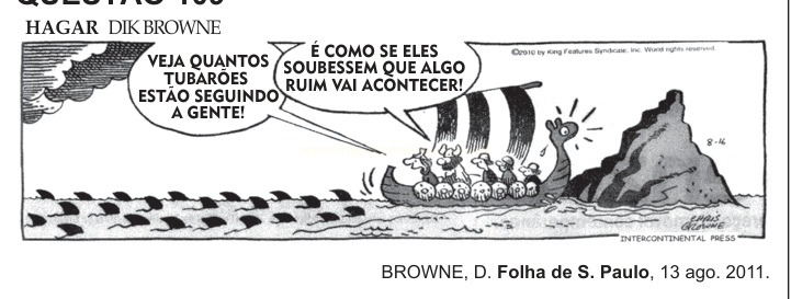 Tira de Hagar: vikings em um barco seguidos por vários tubarões, perto de uma pedra no mar.