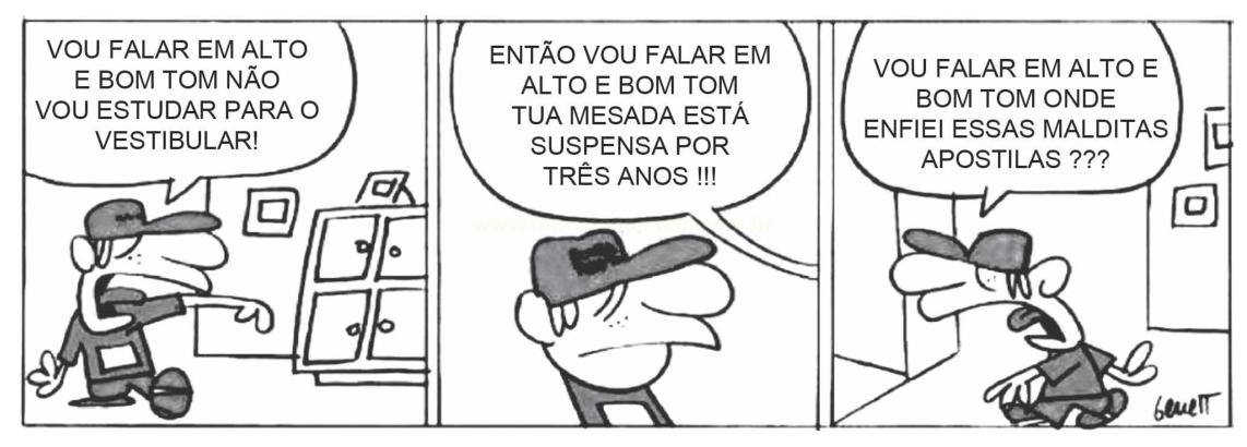 Tira de três quadrinhos com um homem de boné falando em alto e bom tom sobre estudar para o vestibular e a mesada suspensa.