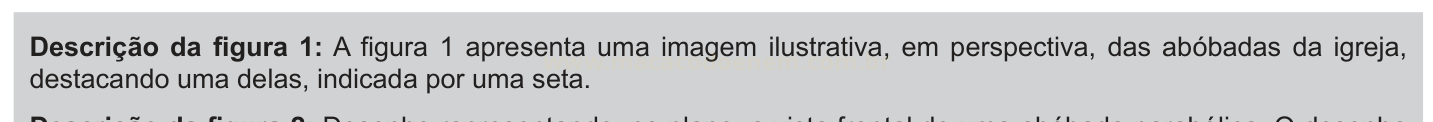 Bloco de texto com a descrição da figura 1, sobre abóbadas de igreja em perspectiva destacadas por uma seta.