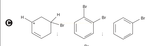 Sequência de três estruturas químicas bromadas, alternativa C, com anel parcialmente insaturado e produtos bromados.