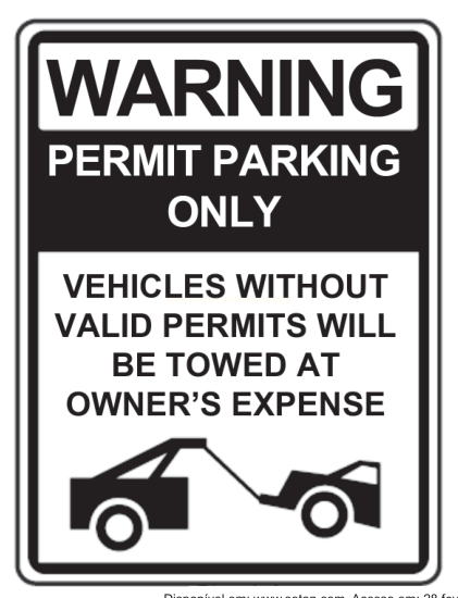 Placa de advertência sobre estacionamento permitido somente para veículos com autorização, sob pena de reboque.